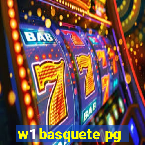 w1 basquete pg